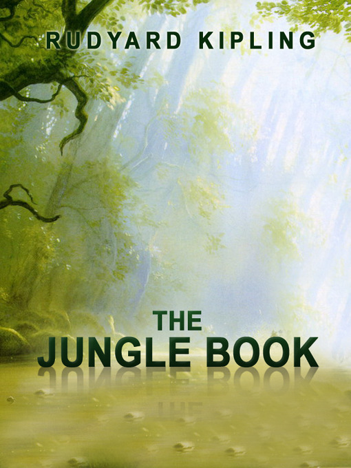 Title details for The Jungle Book by Rudyard Kipling - Available
